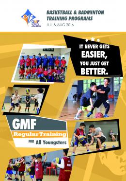 GMF Summer Sports Program 2016, July & August 2016 (Season 4)