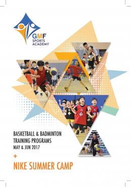 GMF Sports Program 2017, May - Jun 2017 (Season 3) + Nike Summer Camp