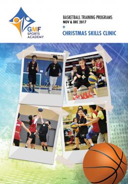 GMF Sports Program 2017, Nov - Dec 2017 (Season 6) + Christmas Skills Clinic
